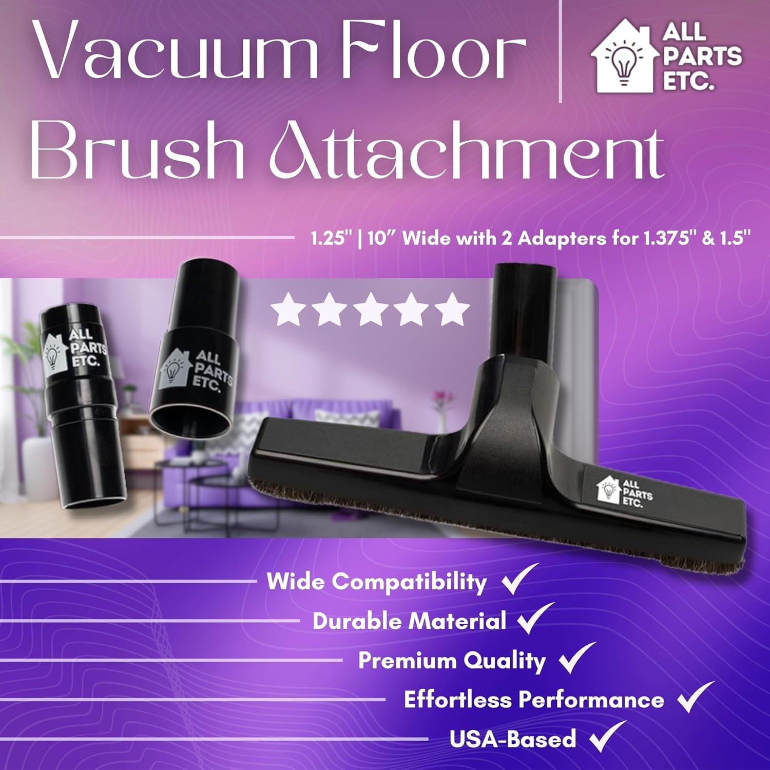 image:image125 Vacuum Floor Brush Attachment 10 Wide Soft Bristles with Two Adapters for 1375 amp 15 Compatibility Fits many Shop Vac Shark Hoover Eureka Dirt Devil Miele Oreck and MoreFloor Brush 10